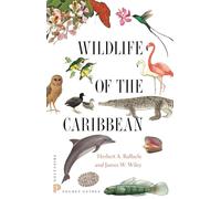 James Wiley Herbert A. Raffaele Wildlife of the Caribbean (Tascabile)