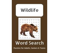 Wildlife Word Search: Easy to Read Print about Wildlife, Animals and more | 6x9 inches, 110 pages | 50+ Puzzles...Gifts for Vacations, Holidays and Free Times