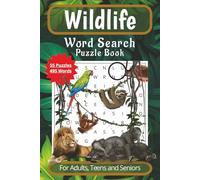 Wildlife Word Search Puzzle Book: Word Search with 495 Words about Wildlife, Animals, Birds and More⎮6x9 inches, 110 Pages, 55 Puzzles... Gift for Vacation, Holidays and Down Time