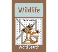 Wildlife Word Search Puzzle Book: Word Searches for Easy to Read Print about Wildlife, Mind Relief, Stress Free, Anxiety Relief, Stress Booster | 6X9 ... Free Times, Someone special, Loved ones.