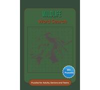 Wildlife Word Search Puzzle Book: Word Searches with Easy to Read Print about Animals, Nature, Forests and More | 6 x 9 inches, 110 pages | 50+ ... for Relaxation, Brain Exercise and Family Fun