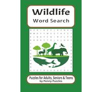Wildlife Word Search Puzzle Book: Word Searches with Easy to Read Print about Wildlife and Animals |6x9 inches, 110 pages|50+ Puzzles...Gift for Vacations, Holidays and Fun Times!