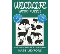 Wildlife Word Search Puzzle Book: Word Searches with Easy to Read Print about Wildlife, Animal, Natural World and more | 6x9 inches, 110 pages |50+ ... Gifts for Vacations, Holidays and Free Times