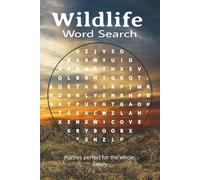 Wildlife Word Search Puzzle Book: Word Searches with Easy To Read Print about Wildlife, Animals, Nature and More | 6x9inches, 110 Pages | 50+ Puzzles, Gift for Vacations, Holidays or Animal Lover