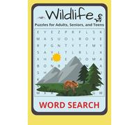 Wildlife Word Search: Word Searches with Easy-to-Read Print about Wildlife, Nature, Animals and More ~ 6x9 inches, 110 pages, 50+ Puzzles... Gift for Vacations, Holidays, and Free Times