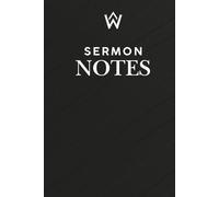 Wildly Written Sermon Notes: A Journal to Capture Truth, Growth & God’s Direction