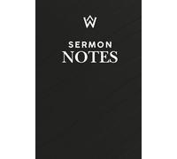 Wildly Written Sermon Notes: A Journal to Capture Truth, Growth & God’s Direction