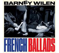 Wilen,Barney - French Ballads