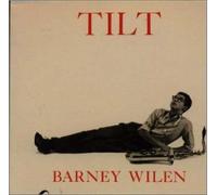 Wilen, Barney - Tilt by Wilen, Barney