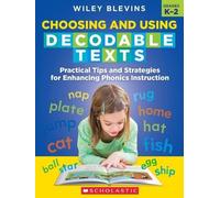 Wiley Blevins Choosing and Using Decodable Texts (Tascabile)