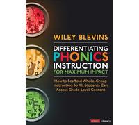 Wiley Blevins Differentiating Phonics Instruction for Maximum Impact (Tascabile)