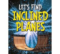 Wiley Blevins Let's Find Inclined Planes (Tascabile) Let's Find Simple Machines