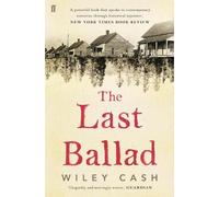 Wiley Cash The Last Ballad (Tascabile)