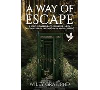 Wiley Graf A Way of Escape (Copertina rigida)