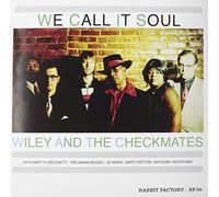 Wiley & The Checkmates - We Call It Soul