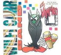 Wilfi Carr Band - El Vampiro (UK Import)