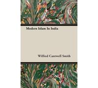 Wilfred Cantwell Smith Modern Islam In India (Tascabile)