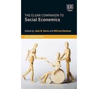 Wilfred Dolfsma The Elgar Companion to Social Economics, Seco (Copertina rigida)