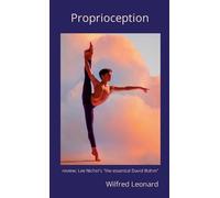 Wilfred Leonard Bastiani Proprioception (Tascabile)