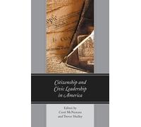 Wilfred M. McClay Citizenship and Civic Leadership in America (Tascabile)