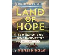 Wilfred M. McClay Land of Hope Young Readers' Edition (Tascabile)