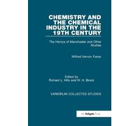 Wilfred Vernon Farrar Chemistry and the Chemical Industry in (Copertina rigida)