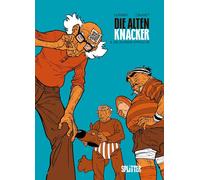Wilfrid Lupano Paul Die alten Knacker. Band 8: Die kleinen S (Copertina rigida)
