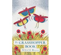 Wilfrid S. Bronson The Grasshopper Book (Copertina rigida)