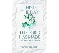 Wilfrid Stinissen This is the Day the Lord Has Made (Tascabile)
