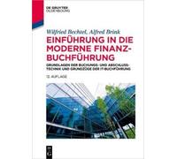 Wilfried Bechtel Alfred Br Einführung in die moderne Finanzbuchführ (Tascabile)