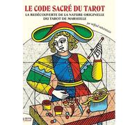 Wilfried Houdou LE CODE SACRÉ DU TAROT La Redécouverte De La (Copertina rigida)
