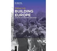 Wilfried Loth Building Europe (Tascabile)