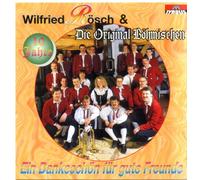 Wilfried Rösch & die Original Böhmischen - 10 Jahe-Ein Dankeschön