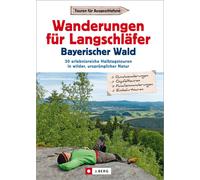 Wilfried und Li Ausflugsführer: Wanderungen für Langschläfer Bayeris (Tascabile)