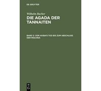 Wilhelm Bacher Von Akiba's Tod Bis Zum Abschluß Der Mischna (Copertina rigida)