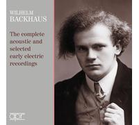 Wilhelm Backhau Wilhelm Backhaus: The Complete Acoustic and Selected Early. (CD)