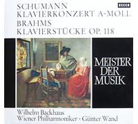 Wilhelm Backhaus - Meister der Musik - Schumann: Klavierkonzert a-moll / Brahms: Klavierstücke op. 118 [Vinyl LP] [Schallplatte] [Vinyl] Wilhelm Backhaus; Günter Wand & Wiener Philharmoniker; Robert Schumann (Komponist) and Johannes Brahms (Komponist)