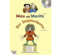 Wilhelm Busch Dr. He Max und Moritz & Der Struwwelpeter: Buch mit CD (Tascabile)