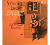 Wilhelm Busch Ensemble - Bummlige Lieder nach Gedichten von W. Busch / Vinyl record [Vinyl-LP]