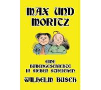 Wilhelm Busch Max und Moritz (Copertina rigida)
