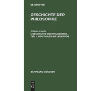 Wilhelm Capelle Geschichte der Philosophie, Teil 1 (Copertina rigida)