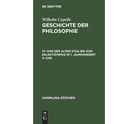 Wilhelm Capelle Von Der Alten Stoa Bis Zum Eklektizismus Im 1 (Copertina rigida)