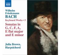 Wilhelm Friedemann Bach Wilhelm Friedemann Bach: Keyboard Works - Volume 5 (CD)