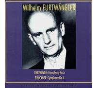 Wilhelm Furtwängler Beethoven:Symphony No.5,Bruckner:Symphony No.6 (CD)