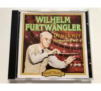 Wilhelm Furtwängler - Furtwängler Dirigiert Bruckner (Aufnahme Wien 17.10.1944)