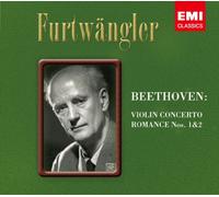 Wilhelm Furtwangler - Beethoven: Violin Concerto