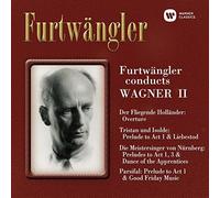 Wilhelm Furtwangler - Furtwangler Conducts Wagner, Vol. 2