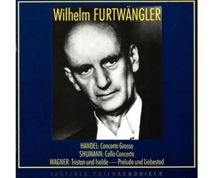 WILHELM FURTWANGLER Handel:Concerto Grosso,Shumann:Cello Concerto (CD)