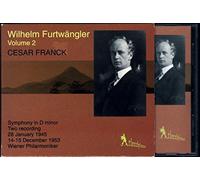Wilhelm Furtwangler, Vol. 2: Cesar Franck (1995-10-24)