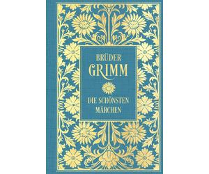 Wilhelm Grimm J Brüder Grimm: Die schönsten Märchen: Mit Illu (Copertina rigida)